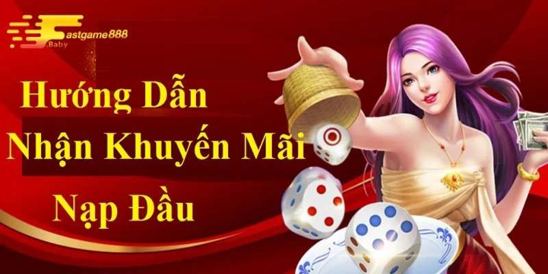 Cách nhận khuyến mãi nạp đầu tại nhà cái