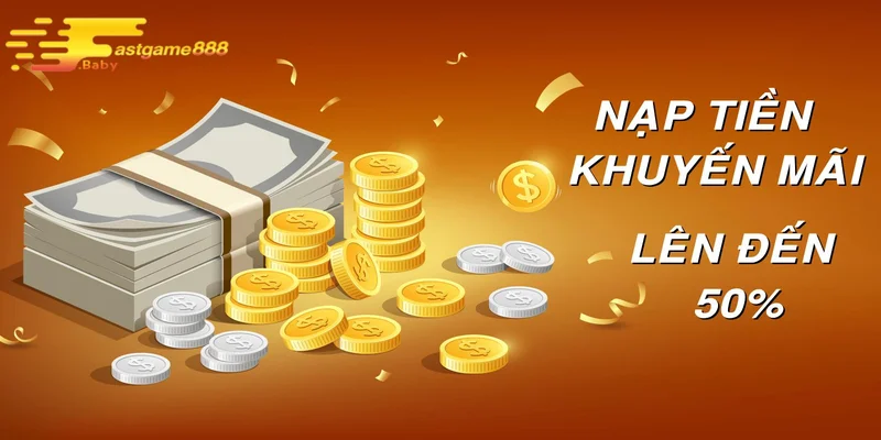 Hướng dẫn nạp tiền FASTGAME888 chi tiết cho người chơi