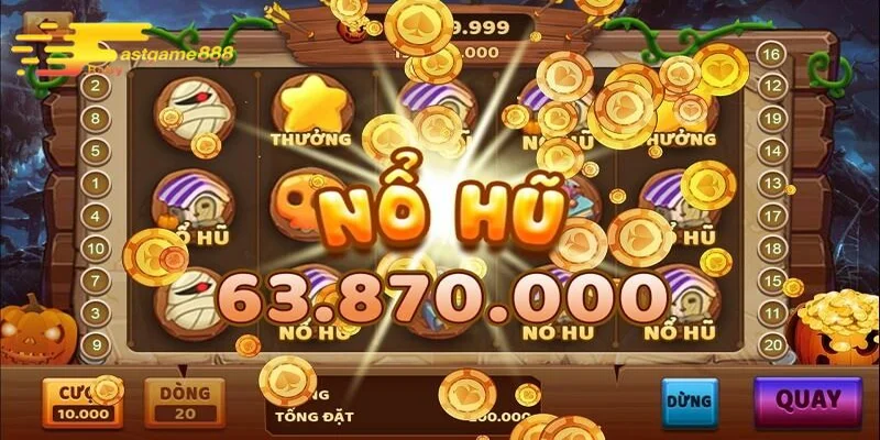 Hướng dẫn tham gia quay nổ hũ FASTGAME888