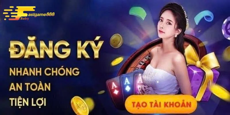 Tìm hiểu điều kiện khi đăng ký FASTGAME888